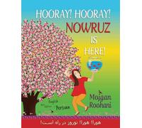 Hooray! Hooray! Nowruz is here!: هورا! هورا! نوروز در راه است!