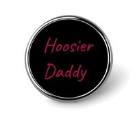 Hoosier Daddy Round Brooches Colorful Fashion Button Pins Badge for Backpacks Shirts Scarf