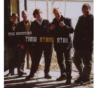 Hooters - Time Stand Still