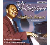 Hootie's Blues: A Tribute by Mcshann, Jay (2007) Audio CD