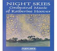 Hoover, K. - Night Skies-Orchestra Music of Kath