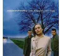 Hooverphonic - The Magnificent Tree