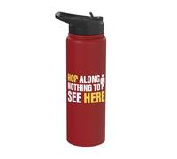 Hop Along Nothing to See Here Amputee Stainless Steel Insulated Water Bottle
