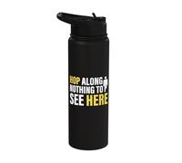 Hop Along Nothing to See Here Amputee Stainless Steel Insulated Water Bottle