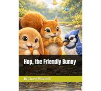Hop, the Friendly Bunny
