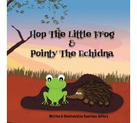Hop The Little Frog & Pointy The Echidna