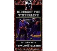 Hopalong Cassidy: Riders of the Timber [VHS]