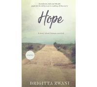 Hope: A story about human survival