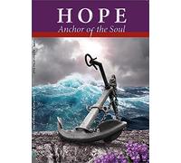 Hope, Anchor of the Soul