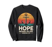 Hope Anchors The Soul Hebrews 6:19 Christian Bible Verse Sweatshirt