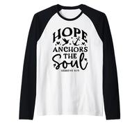 Hope Anchors The Soul - Inspirational Bible Verse Christian Raglan Baseball Tee