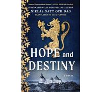 Hope and Destiny : a Novel - Trade Paperback NEW Niklas Natt Och 2025
