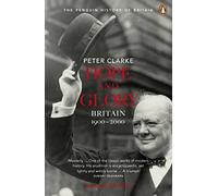 Hope and Glory: Britain 1900-2000 (Penguin History of Britain)
