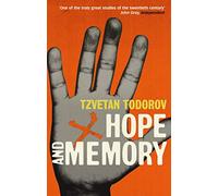 Hope And Memory: Reflections on the Twentieth Century