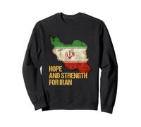 Hope and Strength for Iran - People Freedom Sweatshirt