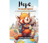 Hope and the Golden Compass: A Journey Through The Wonders