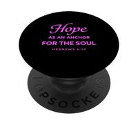 Hope As An Anchor For The Soul Hebrews 6:19 Christian Faith PopSockets Adhesive PopGrip