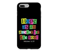 Hope As An Anchor Hebrews 6 19 Bible Verse Case for iPhone 7 Plus/8 Plus