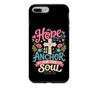 Hope As An Anchor Hebrews 6 19 Bible Verse Case for iPhone 7 Plus/8 Plus
