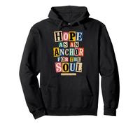 Hope As An Anchor Hebrews 6 19 Bible Verse Pullover Hoodie