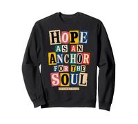 Hope As An Anchor Hebrews 6 19 Bible Verse Sweatshirt