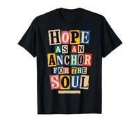 Hope As an Anchor Hebrews 6 19 Bible Verse T-Shirt
