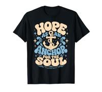 Hope As an Anchor Hebrews 6 19 Bible Verse T-Shirt