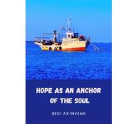 Hope as an Anchor of The Soul