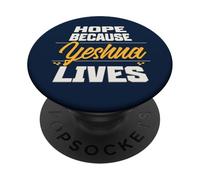 Hope Because Yeshua Lives PopSockets Adhesive PopGrip