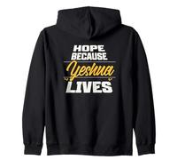 Hope Because Yeshua Lives Zip Hoodie