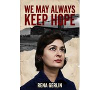 Hope before Ashes : A Survivor's Memoir of the Warsaw Ghetto