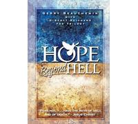 Hope Beyond Hell: The Righteous Purpose of God's Judgment