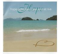 Hope Collective - Give And Let Live