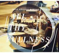 Hope College Worship - All Thy Fullness
