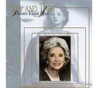 Hope, Dolores - Now & Then