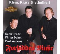Hope/Dukes/Watkins - Gideon Klein, Hans Krása, Erwin Schulhoff: Forbidden Music - Music from Theresienstadt