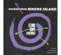 Hope, Elmo - Sounds from Rikers Island