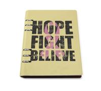 Hope Fight Believe - Breast Cancer A5 Ring 6 Ring Binder Notebook Lined Spiral Loose Leaf Personal Journal