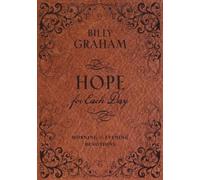Hope for Each Day Morning and Evening Devotions : Words of Wisdom and Faith (A 365-Day Devotional) - The Perfect Father’s Day Gift for Christian Dads