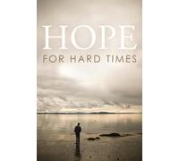 Hope for Hard Times: 25-Pack Tracts