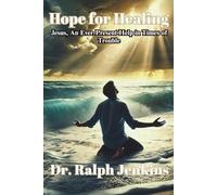 Hope for Healing: "By His Stripes We Are Healed" Isaiah 53:5