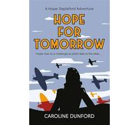 Hope for Tomorrow:A thrilling tale of secrets and spies in wartime Britain