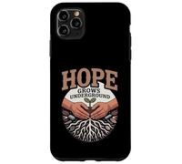 Hope Grows Underground Gardener Activist Community Case for iPhone 11 Pro Max