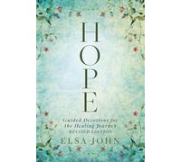 Hope: Guided Devotions for the Healing Journey