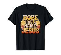 Hope Has A Name: Jesus T-Shirt