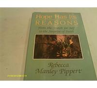 Hope Has Its Reasons: From the Search for Self to the Surprise of Faith