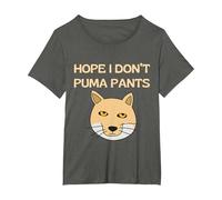 Hope I Don't Puma Pants Funny Quote Wild Cat Pun T-Shirt, Women's Plus, Asphalt Grey, 6X
