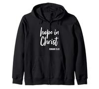 Hope In Christ Religious Scripture Saying Faith Bible Verse Zip Hoodie