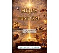 Hope In History Volume 10: October (The Hope In History Series)