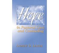 Hope in Pastoral Care and Counseling